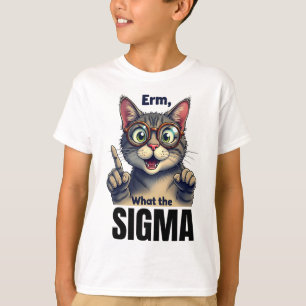 Erm What The Sigma Funny Cat Lovers  T-Shirt