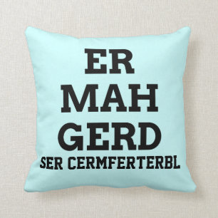 Ermahgerd Coussin