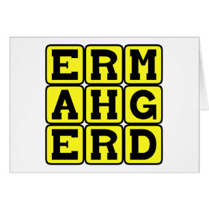 Ermahgerd, Mème Internet