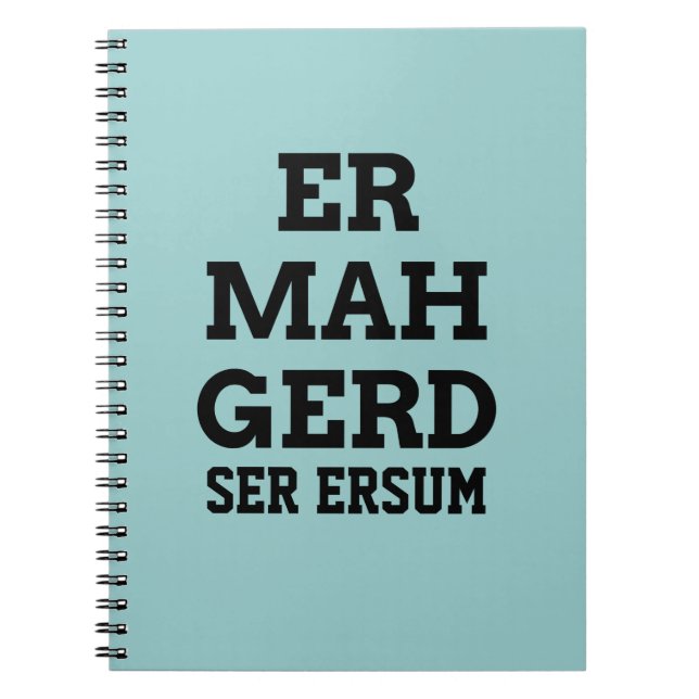 Ermahgerd Notebook (Front)
