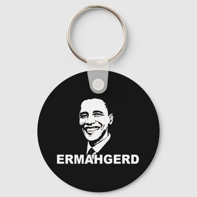 ERMAHGERD OBAMA.png Keychain (Front)