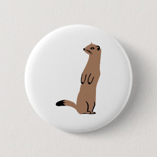 Ermine - Stoat - Weasel 2 Inch Round Button