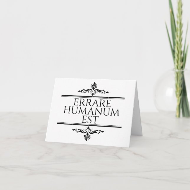 Errare Humanum Est - Latin Phrase Note Card (Front)