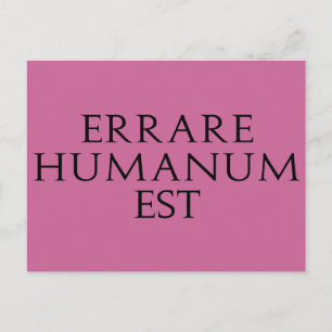 Errare Humanum Est Postcard