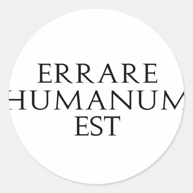 Errare Humanum Est Stickers (Front)