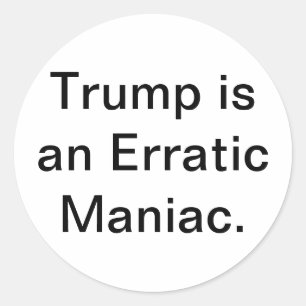 Erratic Maniac Trump Hankamer Artjunkhaus Comic Om Classic Round Sticker