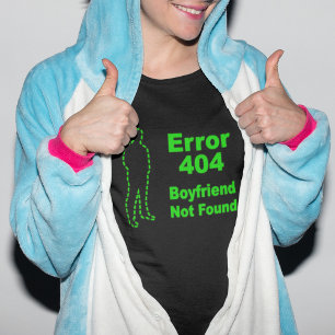 Erreur 440 - Petit ami non trouvé T-shirt