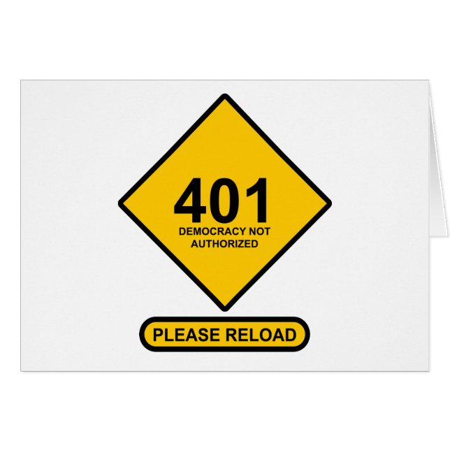 Error 401: Democracy Not Authorized (Front Horizontal)