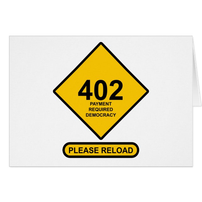 Error 402: Payment Required Democracy (Front Horizontal)