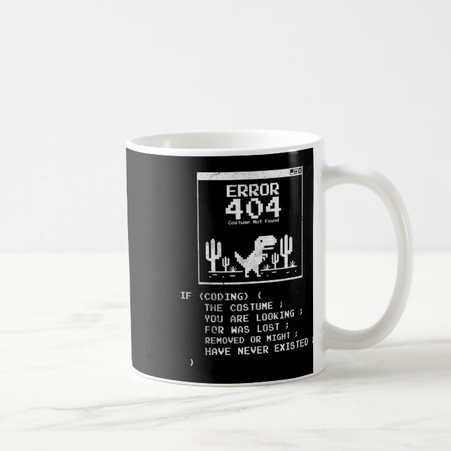 Error 404 Costume Not Found  Coffee Mug (Right)