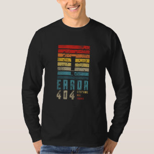 Error 404 Costume Not Found Halloween Watercolor R T-Shirt