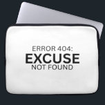Error 404 Excuse Not Found Minimalist Typewriter Laptop Sleeve<br><div class="desc">Secure your output. Premium padded sleeve featuring the signature PureType Studio typewriter design to remind you that execution is the only metric that matters.</div>