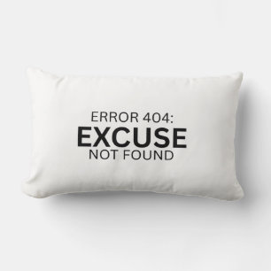 Error 404 Excuse Not Found Minimalist Typewriter  Lumbar Pillow