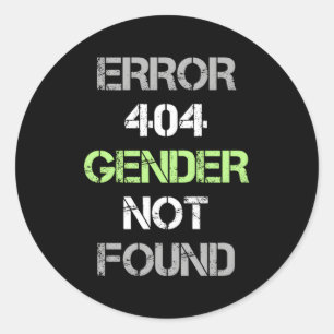 Error 404 Gender Not Found Agender Pride Flag Classic Round Sticker