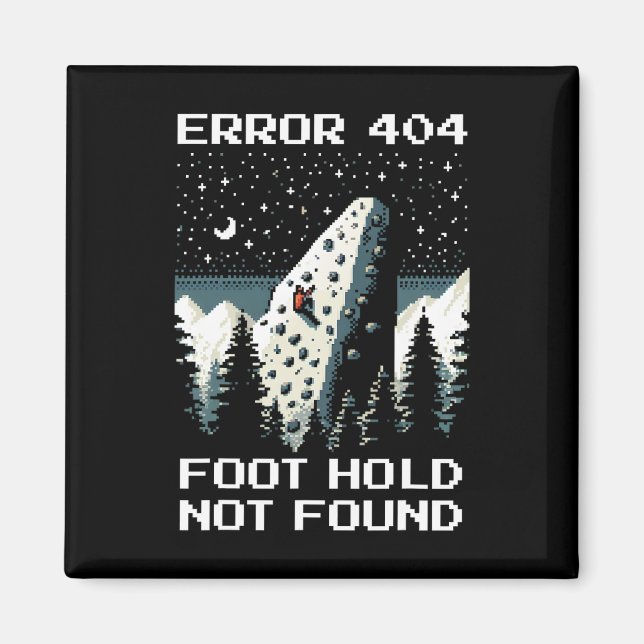 Error 404 – Missing Foothold Climbing Pixel Design Magnet (Front)