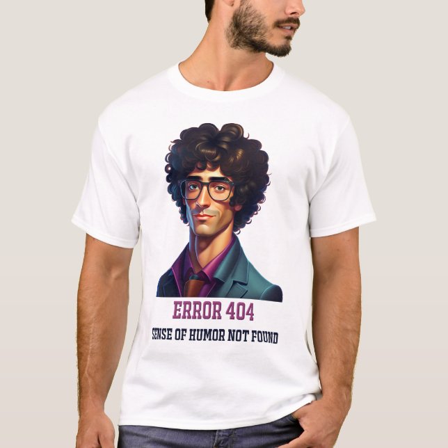 Error 404 T-Shirt (Front)
