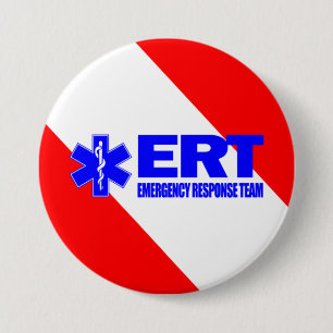 ERT -Emergency Response Team 3 Inch Round Button