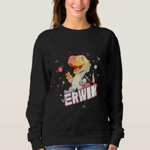 ERWIN - Cute Boy Name with cute Dinosaur Sweatshirt