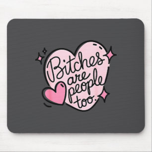 Es Are People Too Funny Humor Quote  Mouse Pad
