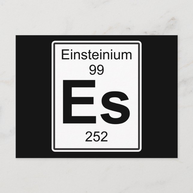 Es - Einsteinium Postcard (Front)