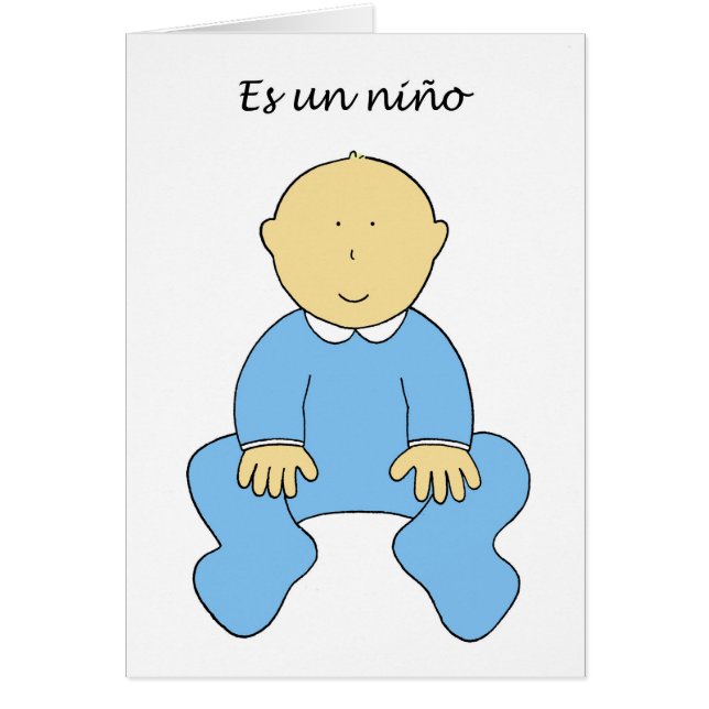 Es un niño, C'est un bébé garçon, en espagnol. (Devant)