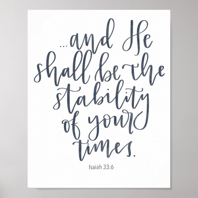 Esaïe 33:6 - Il Sera La Stabilité - Poster (Devant)