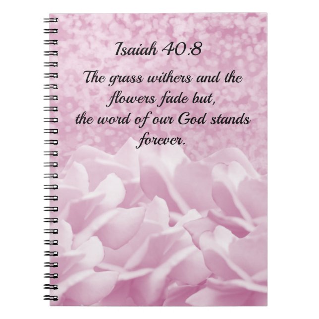 Esaïe 40:8 Écriture Verse Roses roses Carnet (Devant)