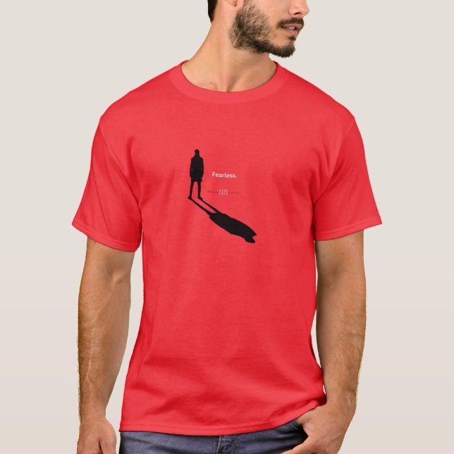 ESC - Design #08 (Fearless) T-Shirt (Front)