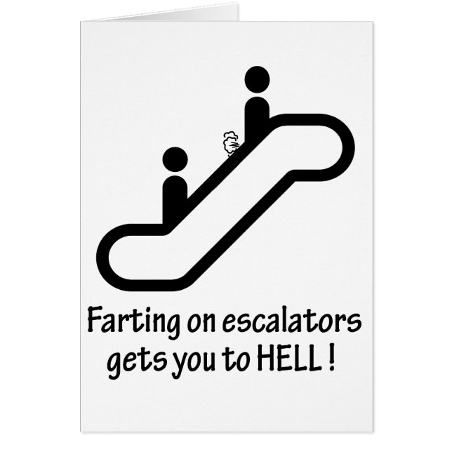 escalator farts get you to hell (Front)