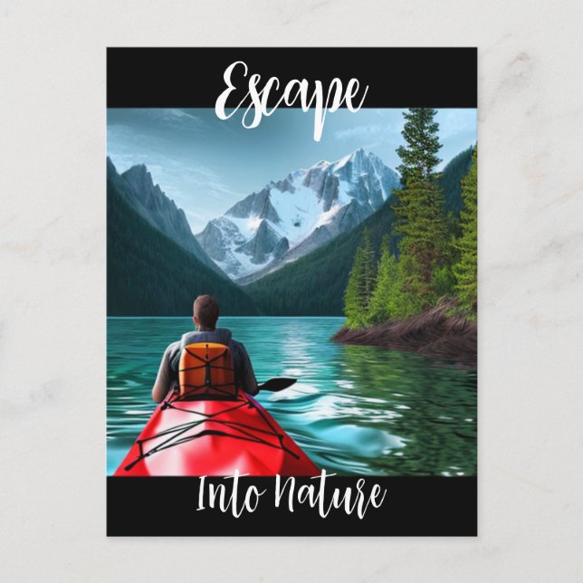 Escape Into Nature Kayaking Themed Postcard (Front)