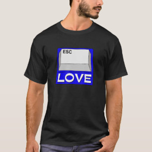 Escape Love Love Quotes Illustration Graphic Desig T-Shirt