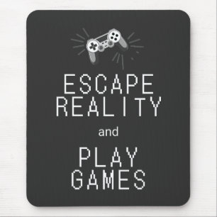Escape Reality Play Games Retro Mouse Pad