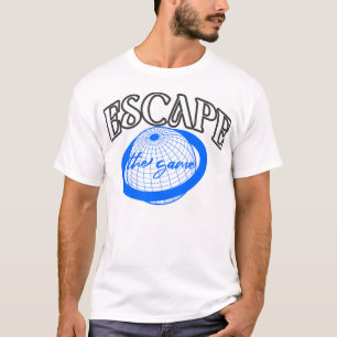Escape the Game design T-Shirt