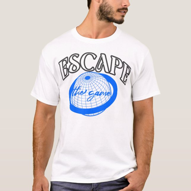 Escape the Game design T-Shirt (Front)