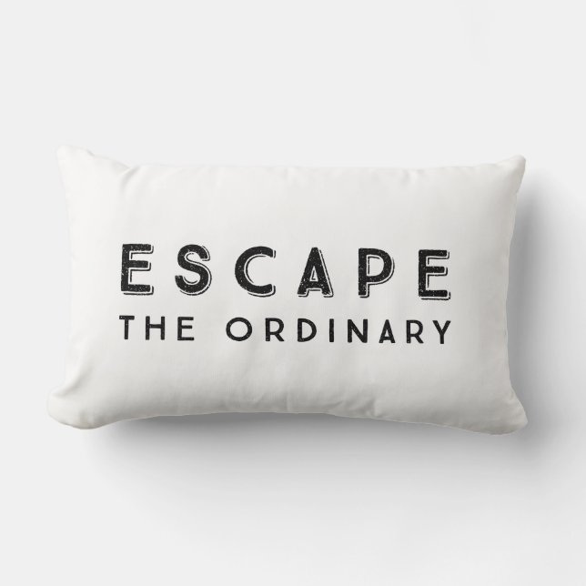 Escape The Ordinary Inspirational Quote Lumbar Pillow (Front)