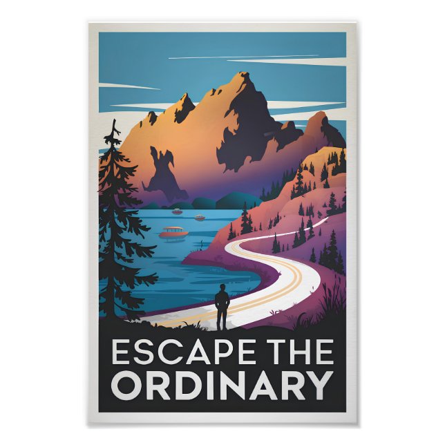 Escape the ordinary photo print (Front)