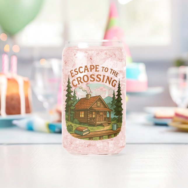 ESCAPE TO THE CROSSING Maggie Sullivan Cozy Cabin Can Glass (Insitu (Birthday))