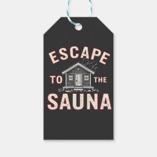 Escape to the Sauna Funny Spa Day Sauna Lovers  Gift Tags