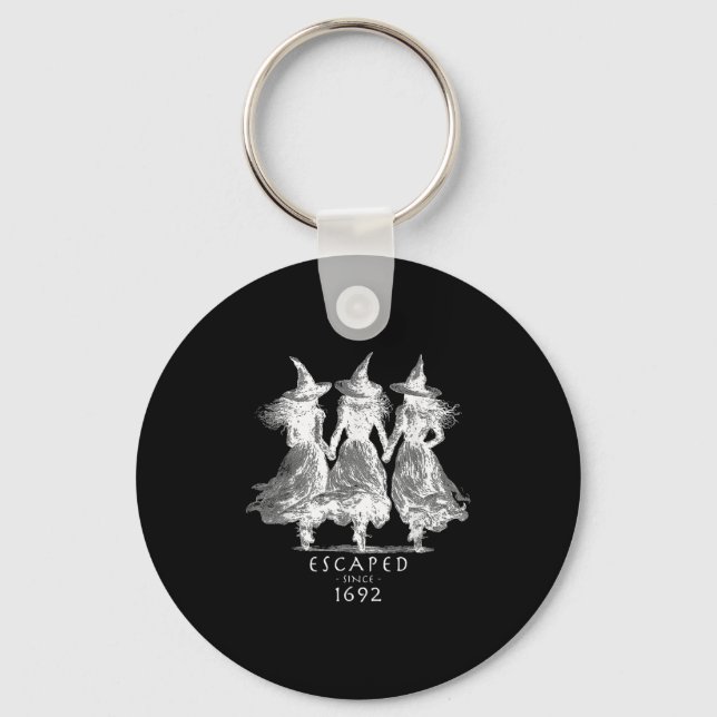 Escaped Since 1692 M Witch Halloween  Keychain (Front)