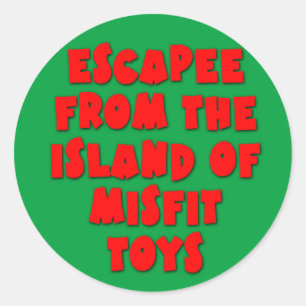 Escapee from the Island of Misfit Toys Classic Round Sticker