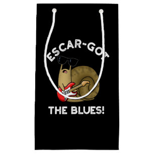 Escar-got The Blues Funny Escargot Pun Dark BG Small Gift Bag