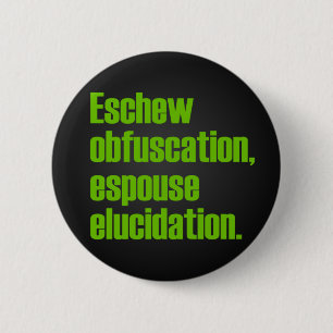 Eschew Obfuscation Buttons