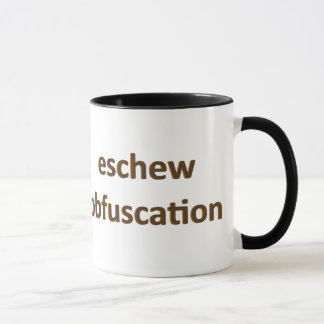 eschew obfuscation mug