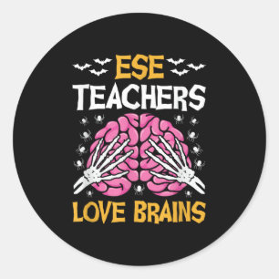 Ese Teacher Love Brains Funny Halloween School  Classic Round Sticker