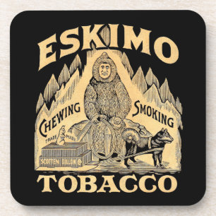 Eskimo Tobacco Coaster