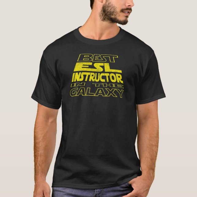 Esl Instructor  Space Backside Design T-Shirt (Front)