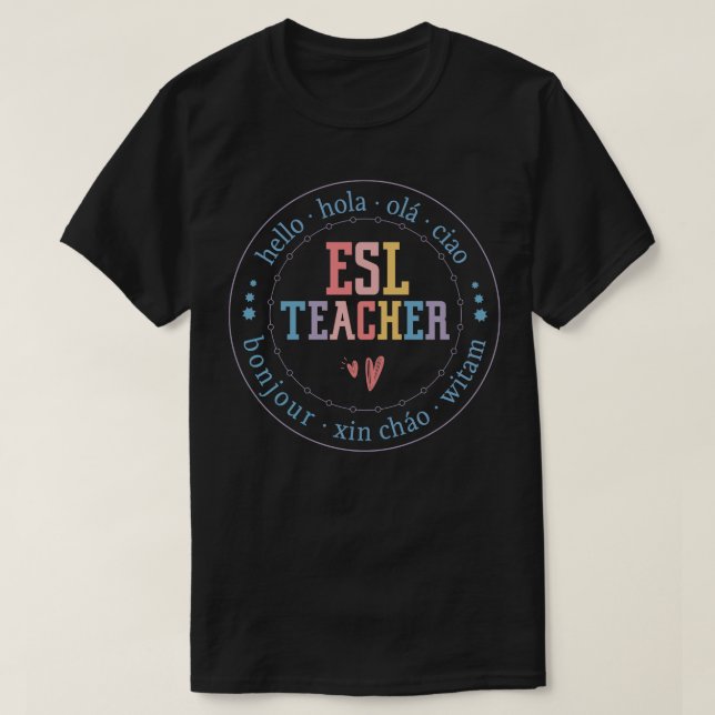 ESL Language teacher 1 T-Shirt (Design Front)