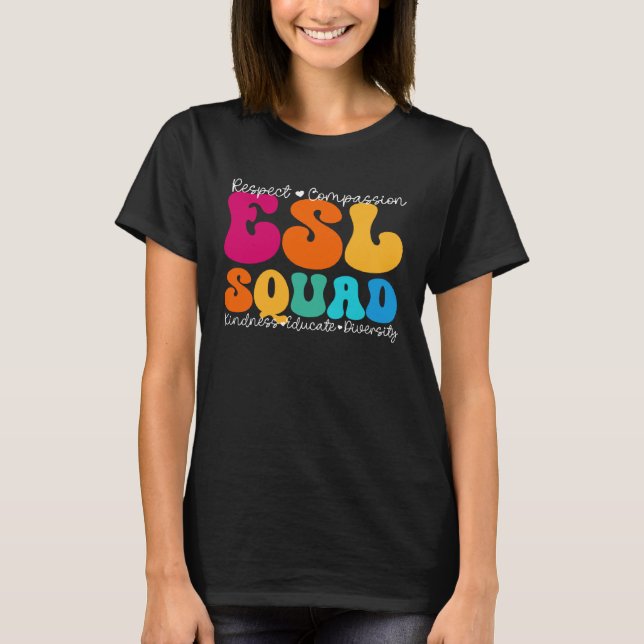 ESL Squad Appreciation Week Back to School T-Shirt (Front)
