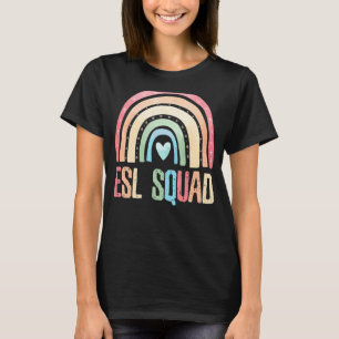 Esl Squad Teacher Crew Team Back To School English T-Shirt