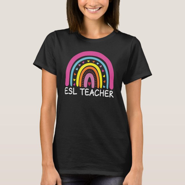 ESL Teacher Boho Rainbow Back To School Appreciati T-Shirt (Front)